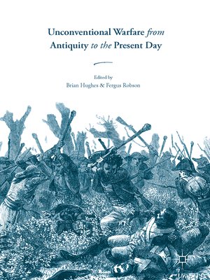 cover image of Unconventional Warfare from Antiquity to the Present Day